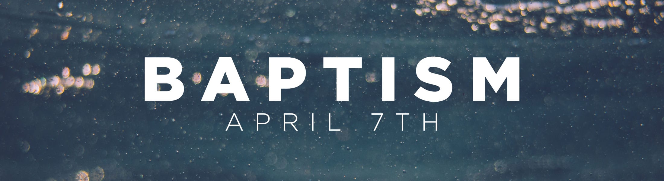 Baptism April 7th, 2019