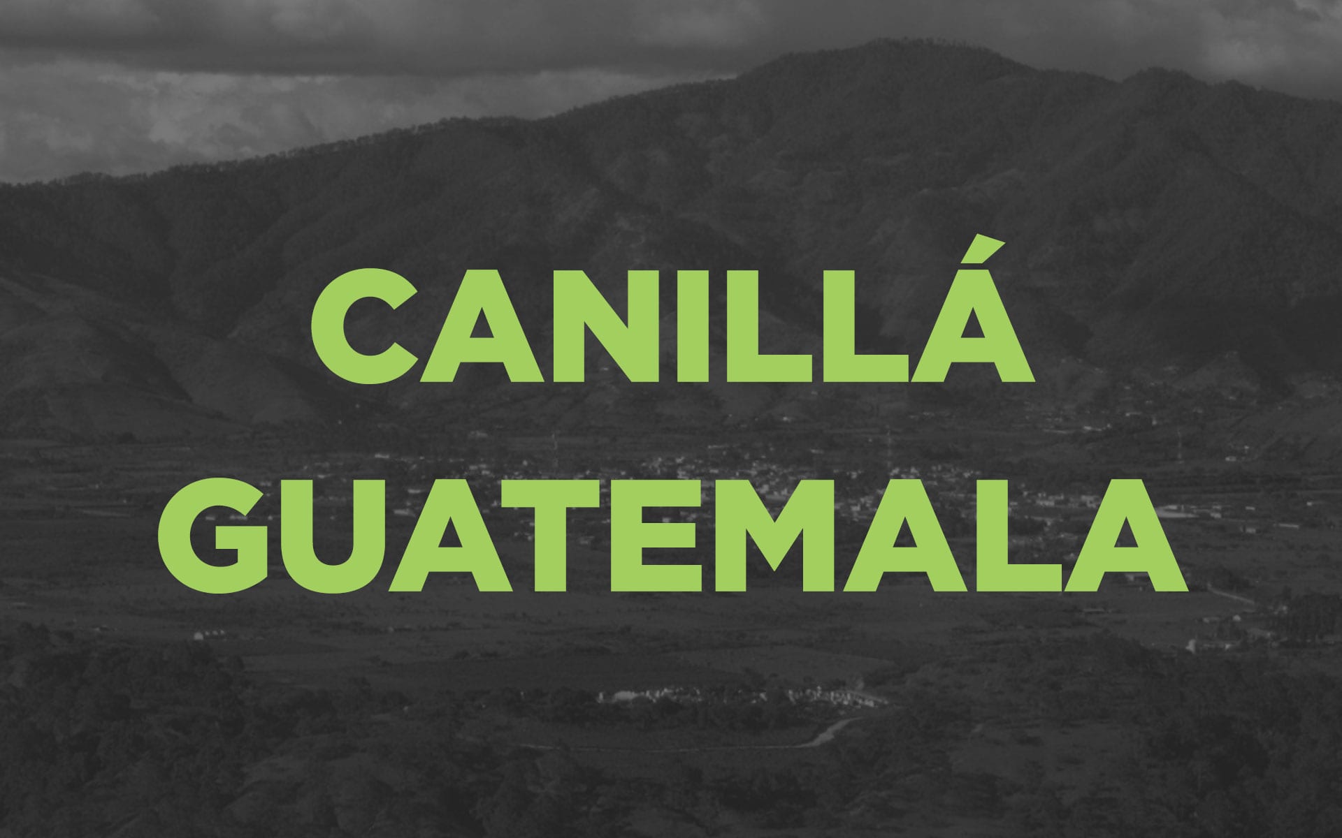 Canillá, Guatemala