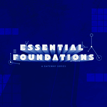 Essential Foundations