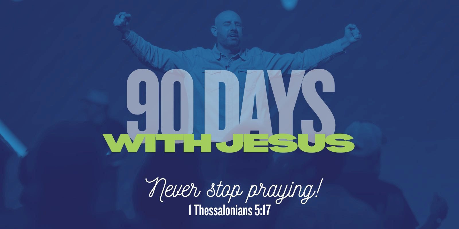 90 Days with Jesus